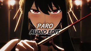 Paro  Nej Audio Edit [upl. by Ethben327]