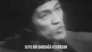 Be water my friend  Su ol dostum  Bruce Lee [upl. by Solley593]