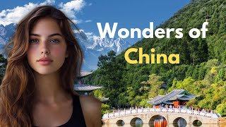 Wonders of China  The Most Amazing Places in China [upl. by Retepnhoj474]