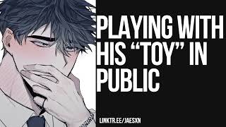 Spicy Controlling Your Boyfriends Toy In Public Sub ASMR [upl. by Jagir34]