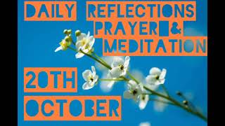 AA Daily Reflections October 20th Alcoholics Anonymous Prayer Meditation Inspirational Motivational [upl. by Ayoras]