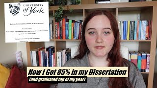 How I Got 85 in my Dissertation  Tips for Getting a First  Law Student  The University of York [upl. by Laehcar]