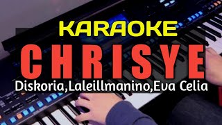 CHRISYE  DISKORIA KARAOKE [upl. by Carper776]