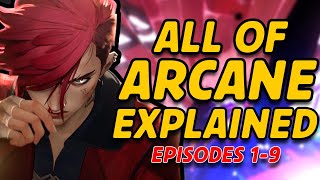 ALL OF ARCANE EXPLAINED Episodes 19 [upl. by Yelnoc]