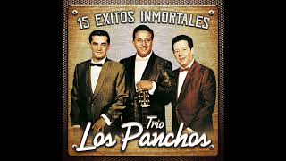 Los Panchos  15 Exitos Inmortales Disco Completo [upl. by Burty592]