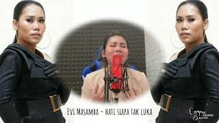 EVI MASAMBA  HATI SIAPA TAK LUKA COVER [upl. by Nocaed30]