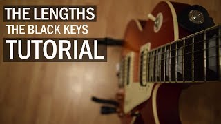 The Lengths  The Black Keys  Guitar Tutorial Intro Picking  Chords [upl. by Derag276]