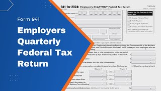 Form 941  Employers Quarterly Federal Tax Return [upl. by Zitella28]