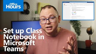 How to set up a OneNote Class Notebook in Microsoft Teams [upl. by Itoc]