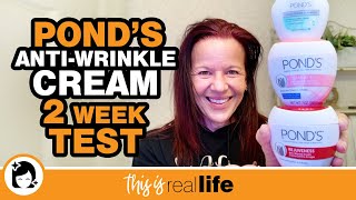 Ponds Antiwrinkle Cream 2 Week Test  THIS IS REAL LIFE [upl. by Katonah]