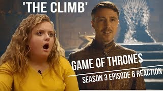 Game of Thrones REACTION  Season 3 Episode 6 The Climb [upl. by Ahsert]