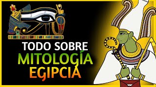 🔴 TODA la MITOLOGÍA EGIPCIA en 15 MINUTOS [upl. by Landre714]