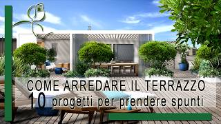 Come arredare il terrazzo 10 idee da cui prendere spunto 🌸🌺🌼 [upl. by Shore]