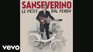 Sanseverino  Marcel Audio [upl. by Artema]