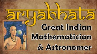 Aryabhatta  The Great Indian Mathematician and Astronomer  A Tribute [upl. by Leena]