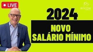 NOVO SALÁRIO MÍNIMO EM 2024 [upl. by Soirtemed]