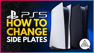 PS5 Tutorial  How to Change the Side Plates [upl. by Lilahk7]