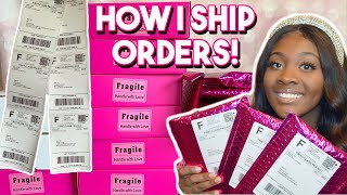 HOW I PACKAGE amp SHIP ORDERS DETAILED TUTORIAL  LIFE OF AN ENTREPRENEUR [upl. by Eimmij]