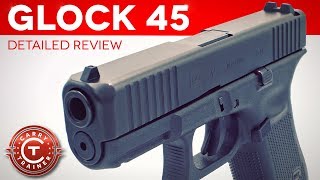 Full Glock 45 Review  Episode 65 [upl. by Hsuk]