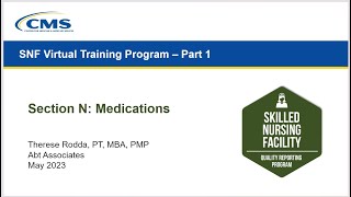 SNF Section N Medications Training Webinar [upl. by Kesia]