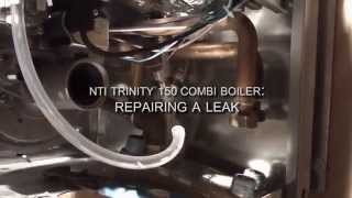 Obadiahs NTI Trinity 150 Combi Boiler  Repairing A Leak [upl. by Nysila865]