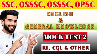 ENGLISH amp GENERAL KNOWLEDGE MOCKTEST 2  SSC OSSC OSSSC OPSC  VIDYA SADHANA [upl. by Engelhart343]