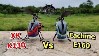 Eachine E160 Vs XK K130 Mini 3D Helicopter Comparison [upl. by Nirred849]