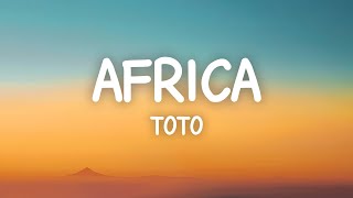 Toto  Africa Lyrics [upl. by Emeric241]