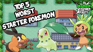 Top 5 WORST Starter Pokemon [upl. by Mel50]