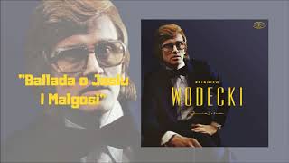 Zbigniew Wodecki  Ballada o Jasiu i Małgosi Official Audio [upl. by Ornie]