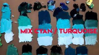 How to mix CyanCobalt TealTurquoiseSea GreenAquaBluish Green [upl. by Taft21]