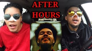 THE WEEKND  AFTER HOURS  REACTION REVIEW [upl. by Gerri]