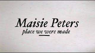 Place We Were Made  Maisie Peters Official Lyric Video [upl. by Gaby5]