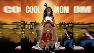 Cool Mom feat Lady Boss [upl. by Eliza]