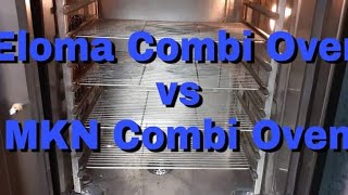 Eloma Combi Oven vs MKN Combi Oven  Emer Technology Tv [upl. by Elana127]