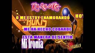 Mi Ironia Los Bukis  karaoke [upl. by Langsdon]