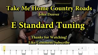 Take Me Home Country Roads  John Denver Bass Cover with Tabs [upl. by Tat62]