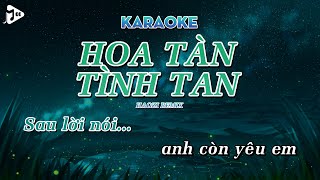 Karaoke Hoa Tàn Tình Tan Haozi Remix  Giang Jolee  Beat Remix Chuẩn Hot Tik Tok [upl. by Claudelle999]