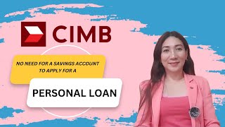 CIMB BANK  Know More Before Applying for a Personal LoanOpen a Savings Account  C r i s e l l e [upl. by Dannie490]