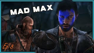 New Stronghold New Issues  Mad Max 8 [upl. by Elkcim468]