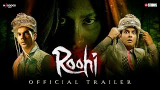 Roohi  Official Trailer  Rajkummar Janhvi Varun  Dinesh Vijan  Mrighdeep Lamba  Hardik Mehta [upl. by Kirsteni572]