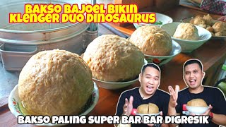 BAKSO KLENGER PALING BAR BAR DI GRESIK BAKSO BAJOEL  Kuliner Gresik [upl. by Ggerc566]