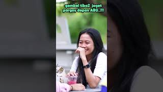 gembel tiba2 joget pargoy depan ABG cantik [upl. by Htirehc519]