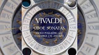 Vivaldi Oboe Sonatas [upl. by Awahsoj]