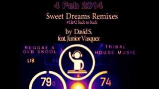 Sweet Dreams Remix David S feat Junior Vasquez Tribal Beats [upl. by Nalepka]