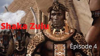 SÉRIE SHAKA ZULU  ÉPISODE 4  Version Française [upl. by Seagraves898]