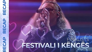 Festivali i Këngës 63 Albania  Finalists  RECAP [upl. by Eelanej928]