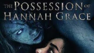 The Possession Hannah Grace HINDI DUBBED  PART  1 [upl. by Aubrie]