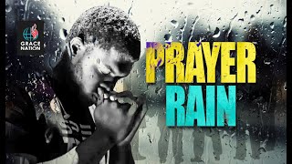 PRAYER RAIN [upl. by Ries]