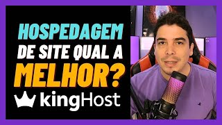 Hospedagem de Site Qual a Melhor KingHost [upl. by Kalagher816]